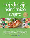 George Mateljan: Najzdravije namirnice svijeta